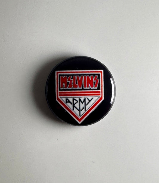 Melvins Army 1" Button M005B Badge Pin
