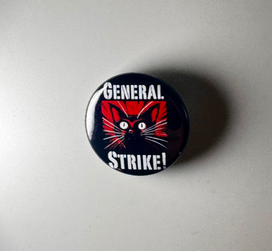 IWW Union Sabo Cat General Strike 1.25" Button G001B125 Badge Pin