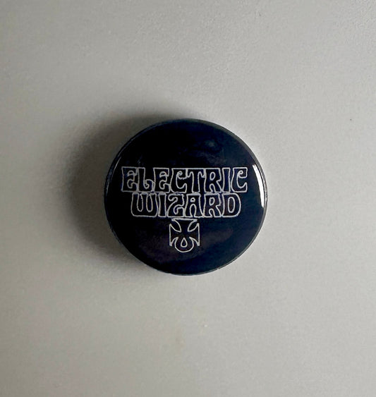 Electric Wizard Stoner Doom 1” Button E006B Badge Pin