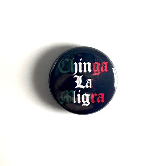 Chinga La Migra Abolish ICE I.C.E. Anti-Fascist 1" Button C034B Badge Pin