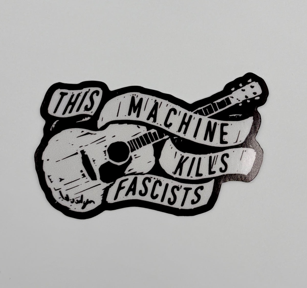 This Machine Kills Fascists Woody Guthrie Antifa Sticker T010S