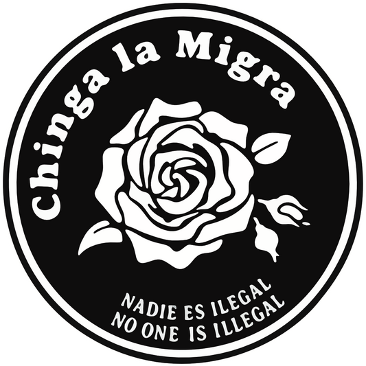 Chinga La Migra Anti ICE I.C.E. Antifa Sticker C014S