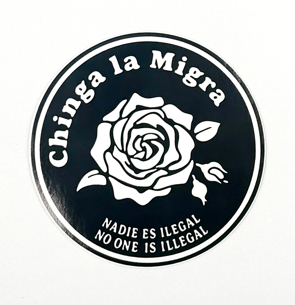 Chinga La Migra Anti ICE I.C.E. Antifa Sticker C014S
