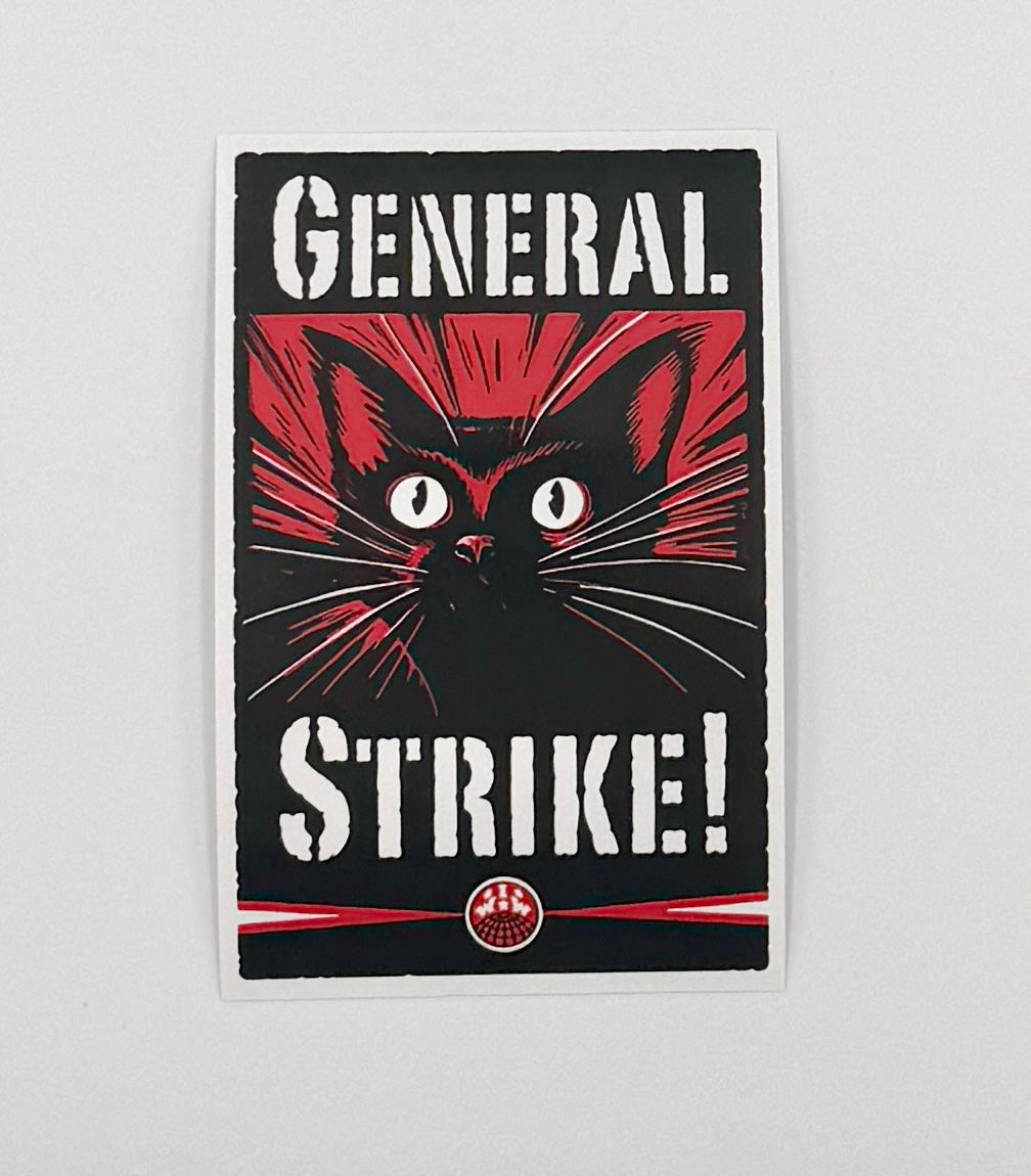 General Strike Sabo Cat IWW Antifa Sticker G026S