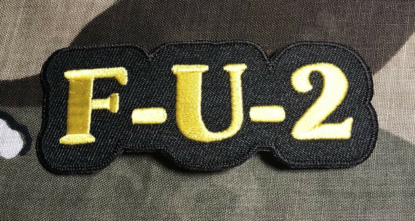 F-U-2 F*ck You Biker Embroidered Patch F016P