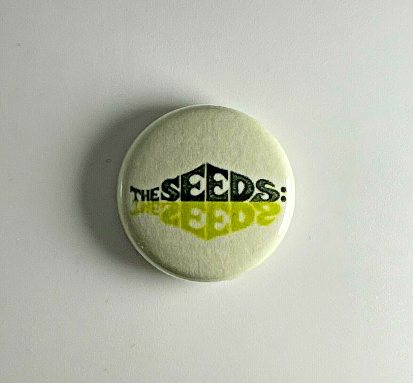 The Seeds 1” Button S018B Pin Badge