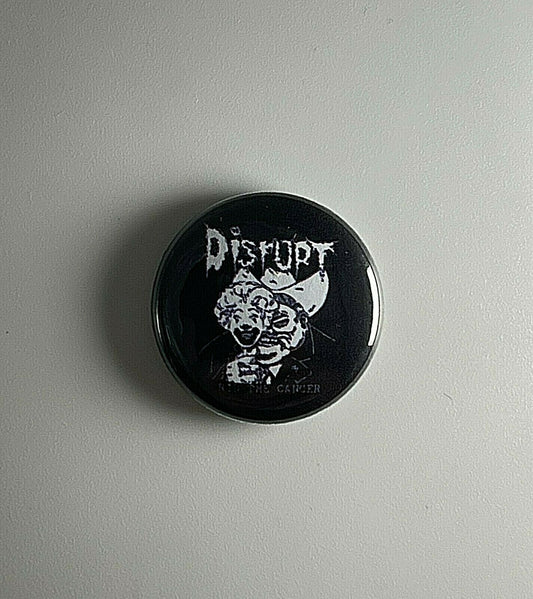 Disrupt Crust 1” Button D026B Pin Badge