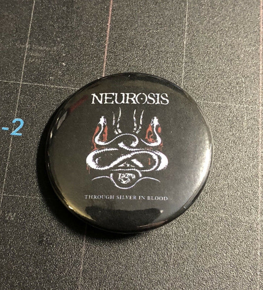 Neurosis Through Silver In Blood 1.5” Button N001B15 Badge Pin