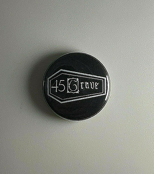 45 Grave 1” Button F008B Badge Pin