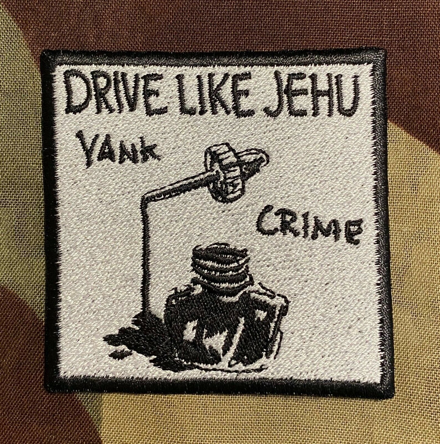 Drive Like Jehu Yank Crime Embroidered Patch D076P