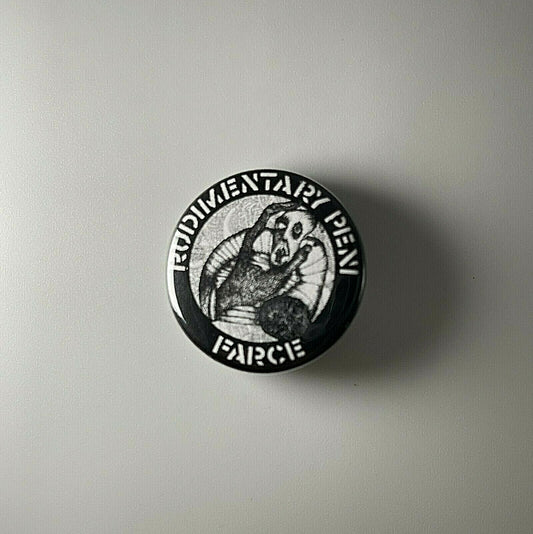 Rudimentary Peni Farce 1.25" Button R004B125 Pin Badge