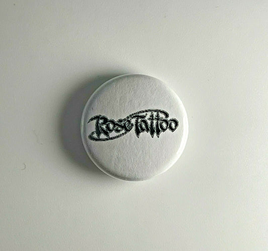 Rose Tattoo 1” Button R012B Pin Badge