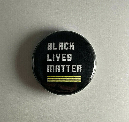 Black Lives Matter 1” Button B021B Pin Badge