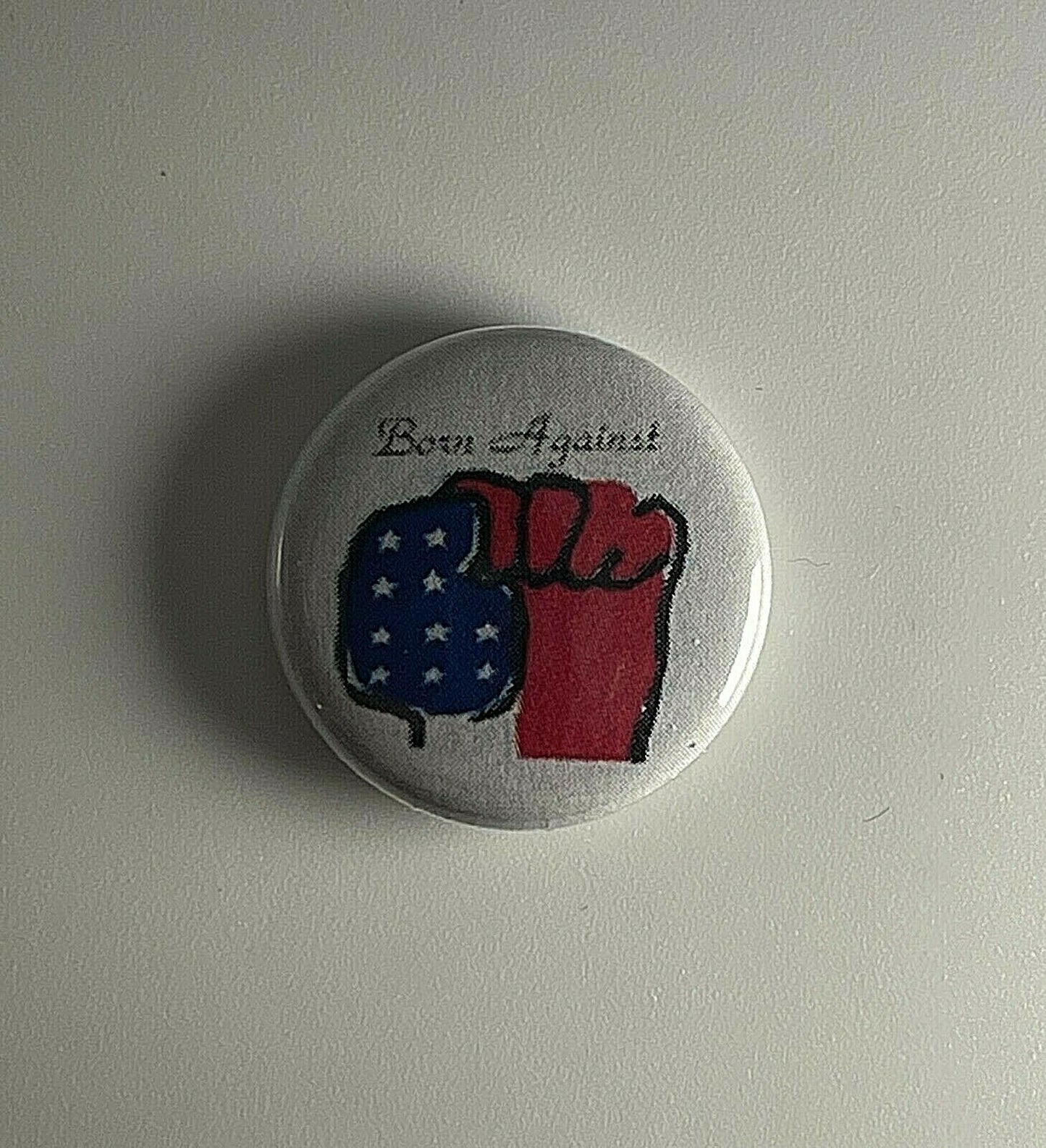 Born Against 1" Button B007B Badge Pin