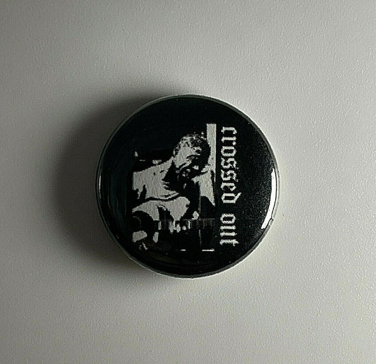 Crossed Out Power Violence 1" Button C010B  Badge Pin