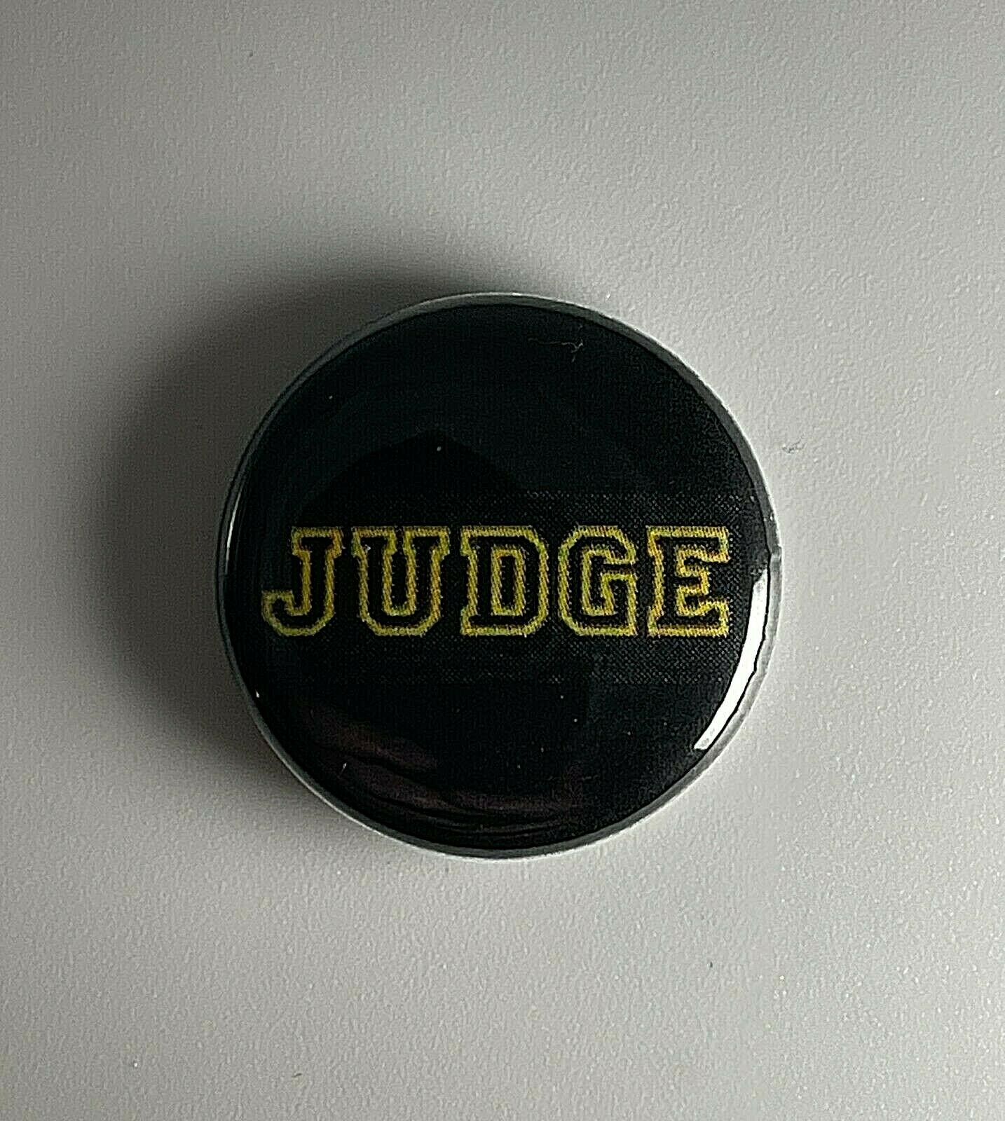 Judge Straight Edge 1” Button J001B Badge Pin