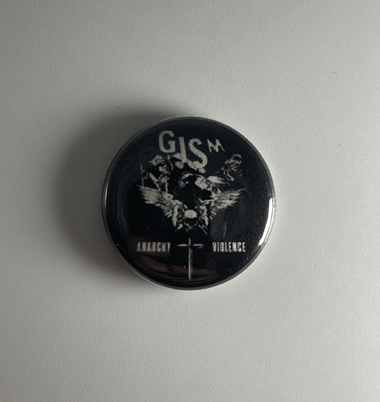 G.I.S.M. GISM Anarchy Violence 1" Button G001B