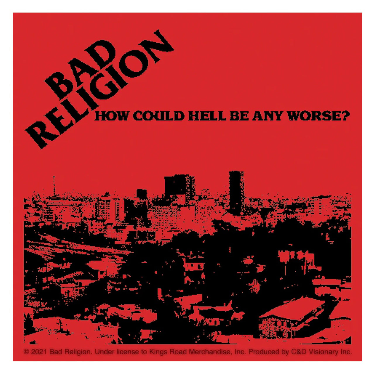 Bad Religion How Could Hell Be Any Worse Sticker B017S