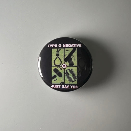 Type O Negative Just Say Yes "Official" 1.25" Button T002B125 Badge Pin