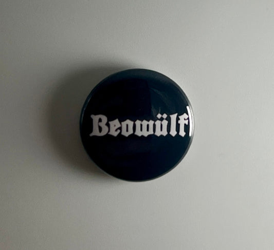 Beowulf Crossover Thrash 1" Button B030B Badge Pin