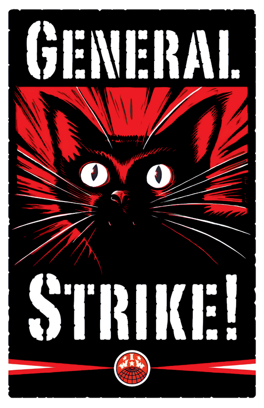 General Strike Sabo Cat IWW Antifa Sticker G026S