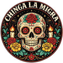 Chinga La Migra Sticker Anti ICE I.C.E. Antifascist C012S