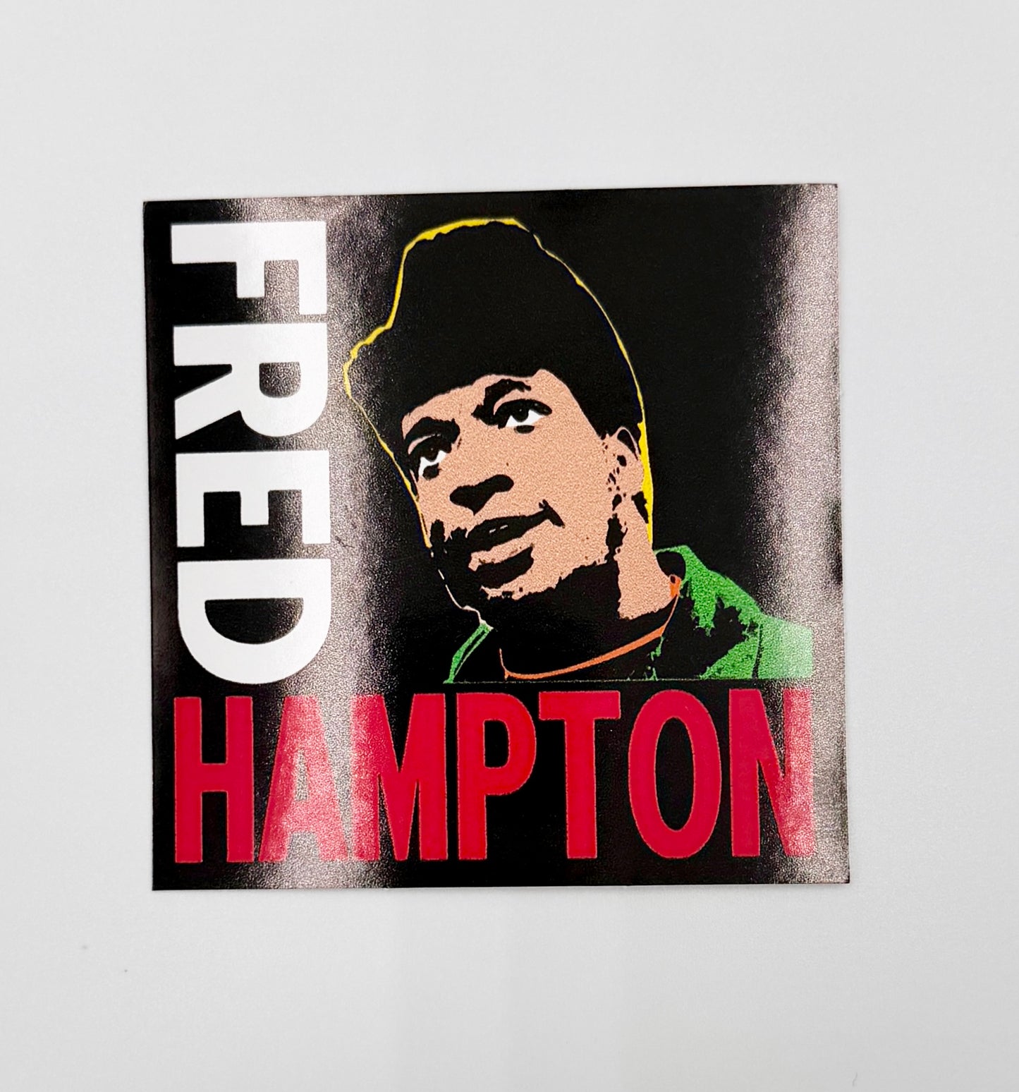 Fred Hampton Black Panther Party Sticker F019S