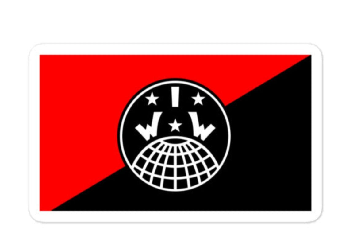 Industrial Workers Of The World IWW Vinyl Sticker