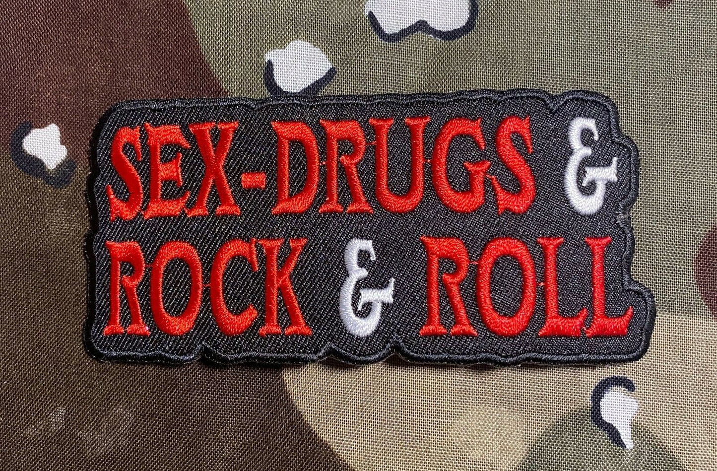 Sex, Drugs And Rock And Roll Embroidered Patch S088P