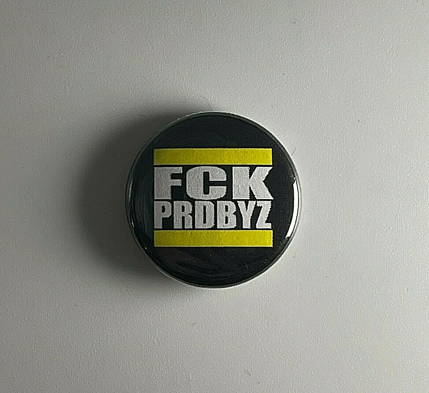 F*ck ProudBoys FCK PRDBYZ Anti-Fascist 1” Button P003B Pin Badge