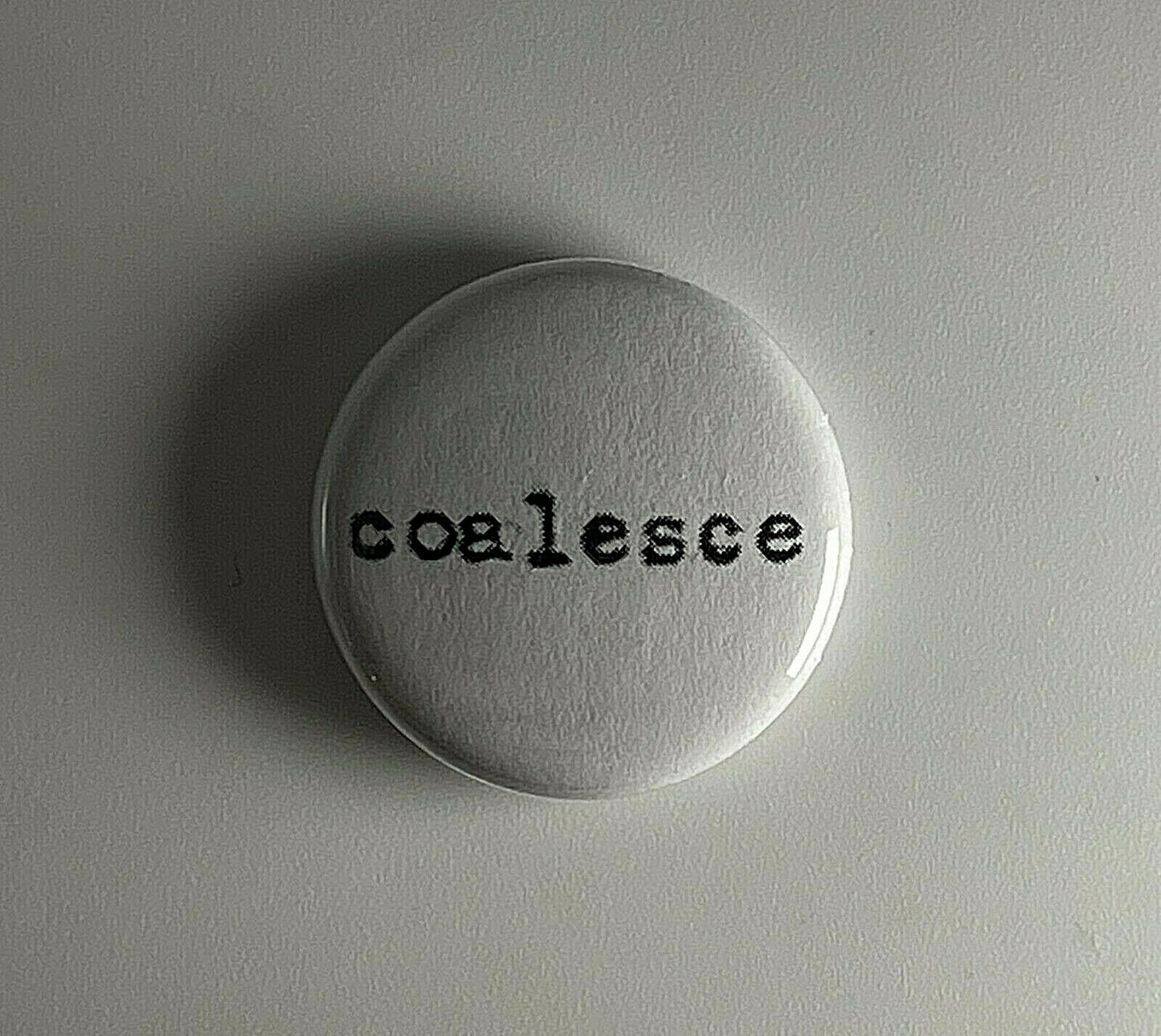 Coalesce 1” Button C002B Badge Pin