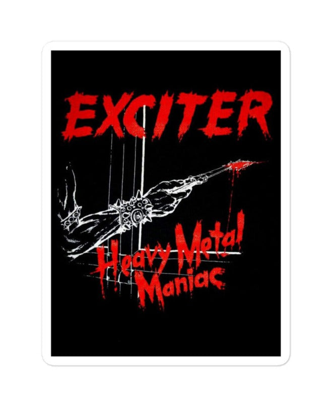 Exciter Heavy Metal Maniac Tribute Sticker